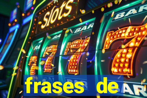frases de positividade curtas
